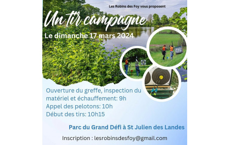 Les Robins des Foy organisent leur premier Tir Campagne